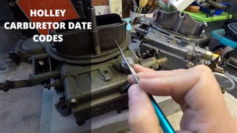 The numbers on that tag are the <b>carb</b> identification number, the design <b>code</b> and the production <b>date</b> <b>code</b>. . Ford holley carb date codes